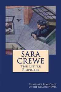 Sara Crewe - The Little Princess