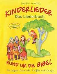 Kinderlieder rund um die Bibel (vol. 2) - 28 religioese Lieder inkl. Tauflied und Liturgie