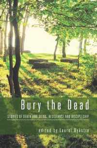 Bury the Dead