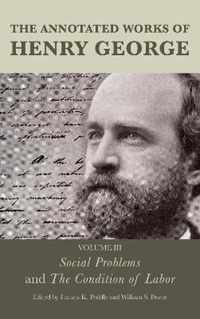 The Annotated Works of Henry George