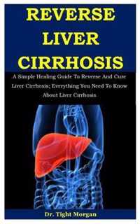 Reverse Liver Cirrhosis