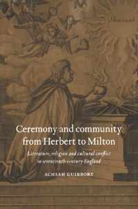 Ceremony and Community from Herbert to Milton