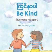 Be Kind (Burmese-English)