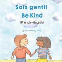 Be Kind (French-English) Sois gentil