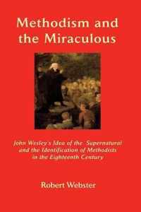 Methodism and the Miraculous