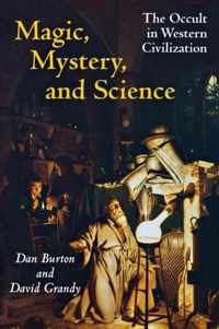 Magic, Mystery, and Science