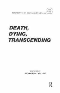 Death, Dying, Transcending
