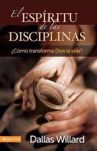 El espiritu de las disciplinas / The Spirit Of The Disciplines