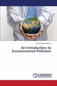 An Introduction to Environmental Pollution