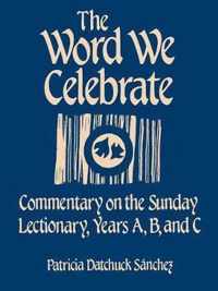 The Word We Celebrate