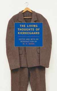 Living Thoughts Of Kierkegaard