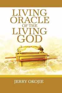 Living Oracle of the Living God