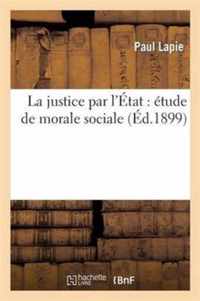 La Justice Par l'Etat