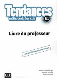 Tendances B1 livre du professeur