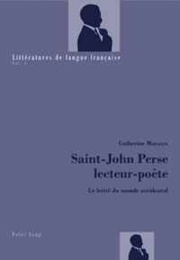 Saint-John Perse lecteur-poète