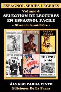 Selection de lectures en espagnol facile Volume 4