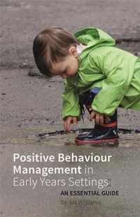 Positive Behaviour Management in Early Years Settings