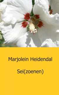 Sei (zoenen) - Marjolein Heidendal - Paperback (9789461938060)