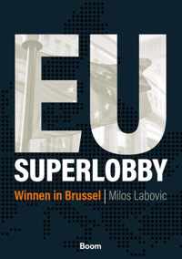 EU Superlobby - Milos Labovic - Paperback (9789462761339)