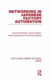 Networking in Japanese Factory Automation