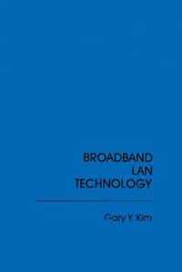 Broadband Local Area Network Technology