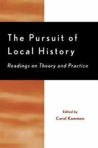 The Pursuit of Local History