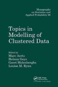 Topics in Modelling of Clustered Data