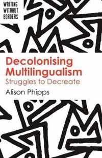 Decolonising Multilingualism