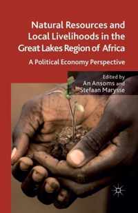 Natural Resources and Local Livelihoods in the Great Lakes Region of Africa