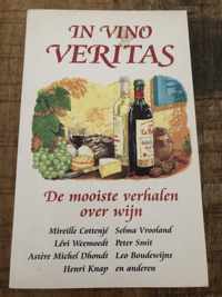 In vino veritas. de mooiste verhale