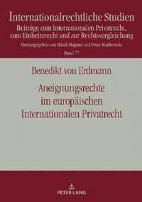 Aneignungsrechte Im Europaeischen Internationalen Privatrecht