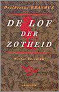 Lof der zotheid