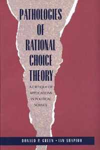 Pathologies of Rational Choice Theory