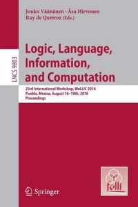 Logic, Language, Information, and Computation