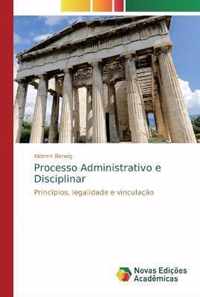 Processo Administrativo e Disciplinar