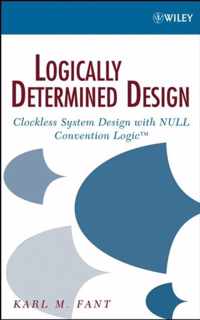 Logically Determined Design