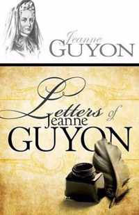 Letters of Jeanne Guyon