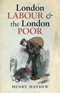 London Labour And The London Poor