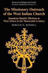 The Missionary Outreach of the West Indian Church