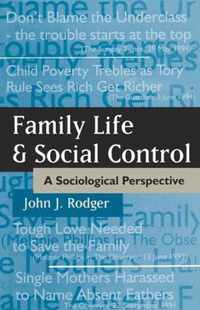 Family Life and Social Control