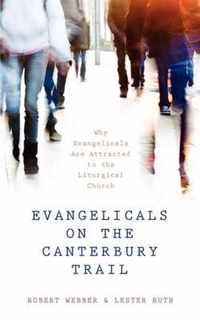 Evangelicals on the Canterbury Trail