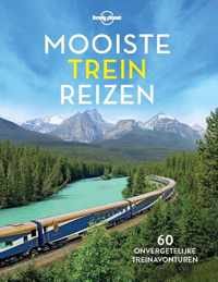 Lonely Planet  -   Lonely Planet - Mooiste treinreizen