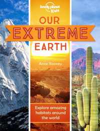 Our Extreme Earth