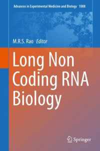 Long Non Coding RNA Biology