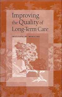 Improving the Quality of Long-Term Care