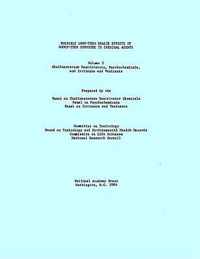 Possible Long-Term Health Effects of Short-Term Exposure To Chemical Agents, Volume 2