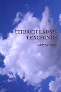 CHURCH LADY'S TEACHINGS