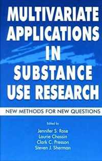 Multivariate Applications in Substance Use Research