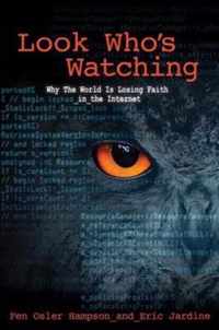 Look Who's Watching: Surveillance, Treachery and Trust Online