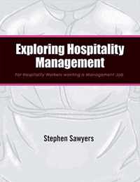 Exploring Hospitality Management